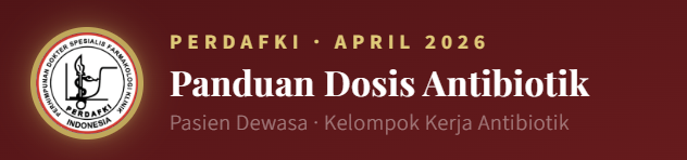 PERDAFKI Luncurkan Panduan Dosis Antibiotik Digital